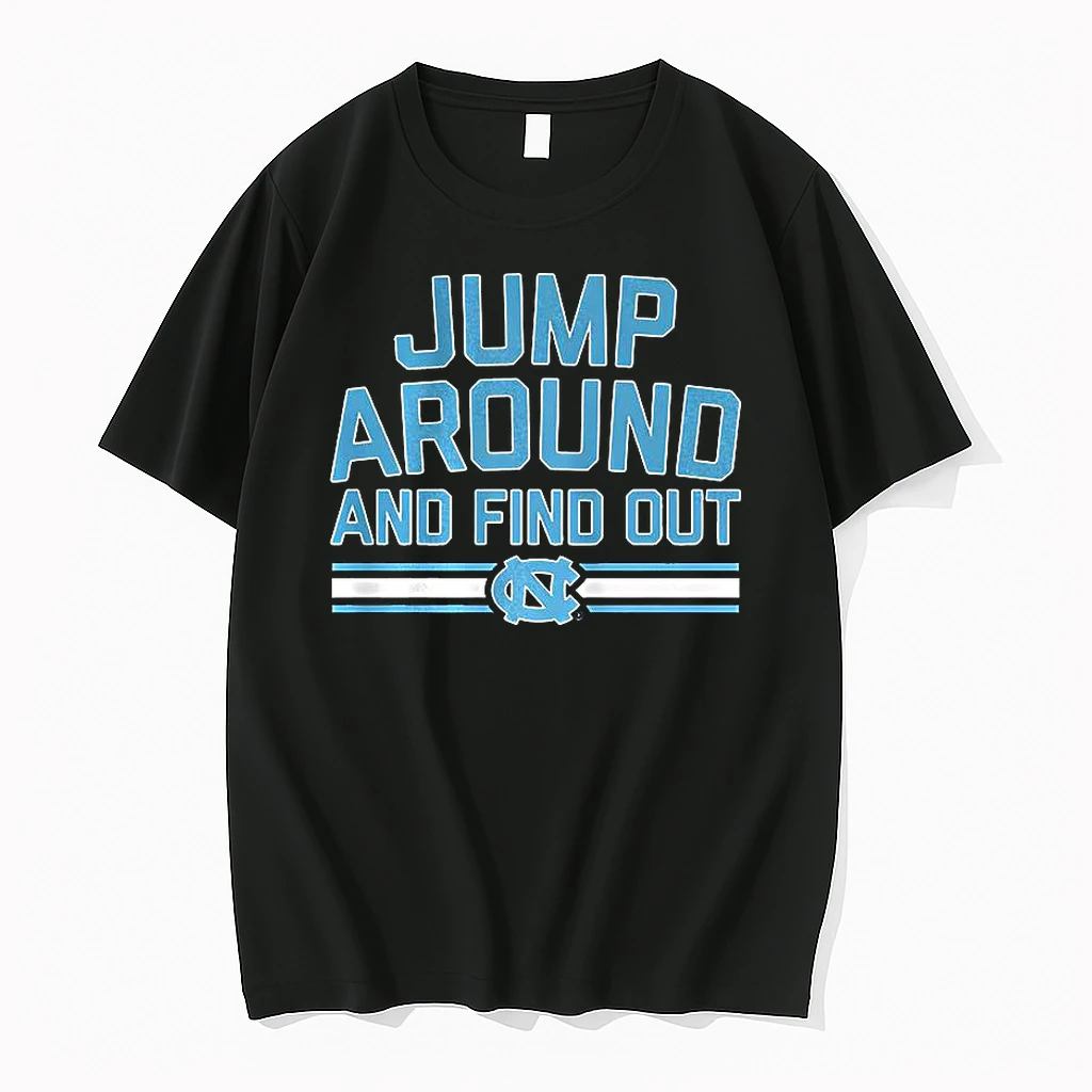 North Carolina Tar Heels Mens Basketball Jump Around And Find Out Shirts