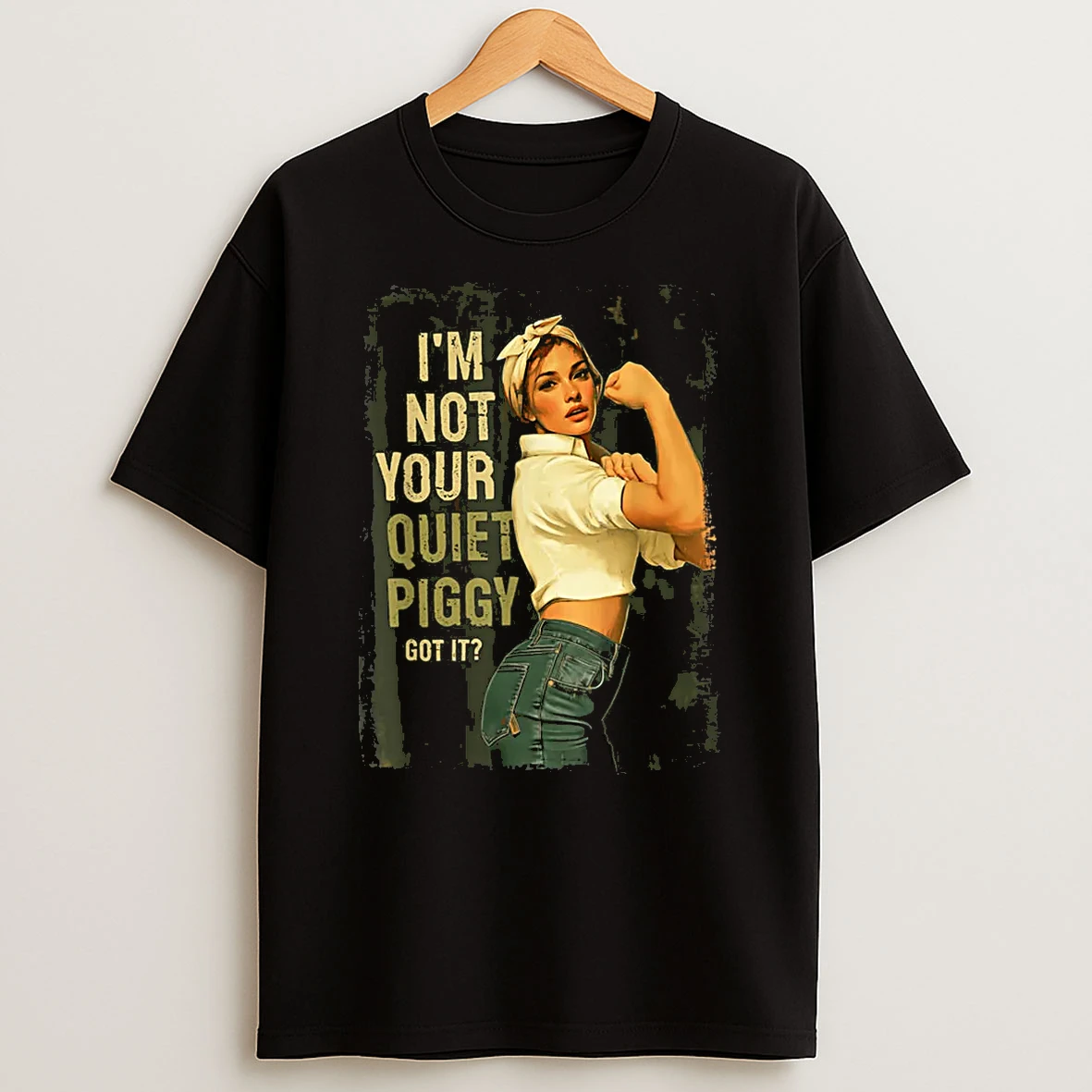 Not Your Quiet Piggy Shirts