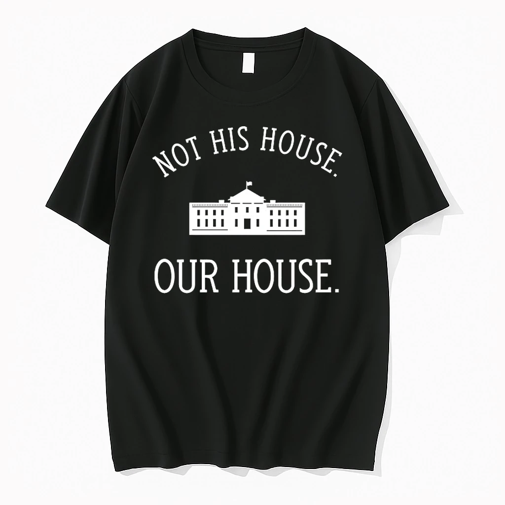 Not His House Our House Shirts