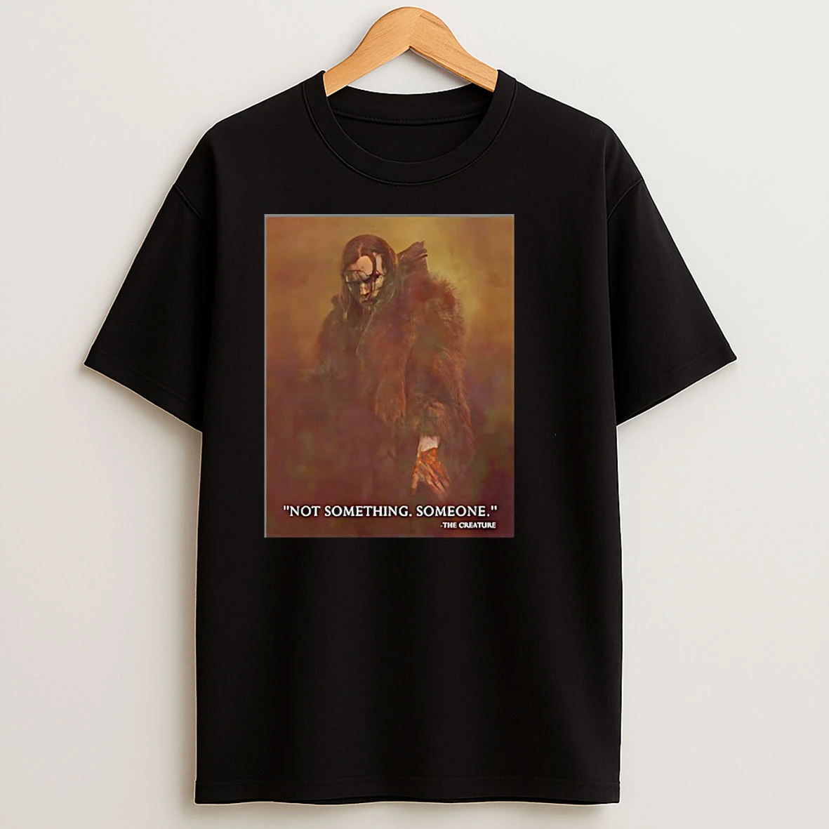 Not Something Someone By The Creature Shirts