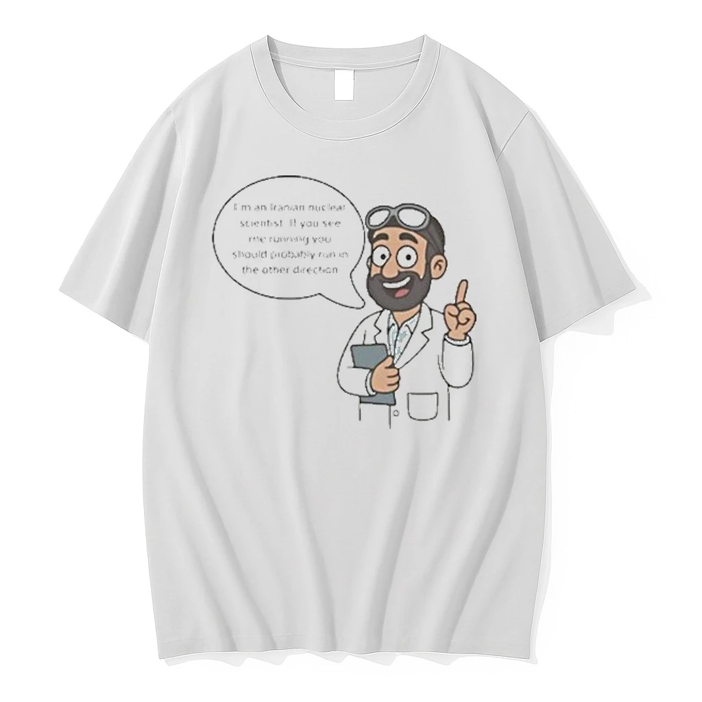 Nuclear Scientist Im An Iranian Nuclear Scientist 2025 Shirts