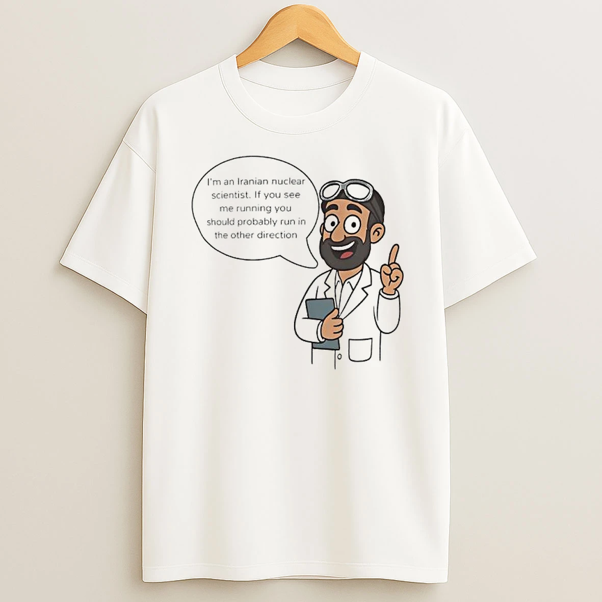 Nuclear Scientist Qoute Shirts