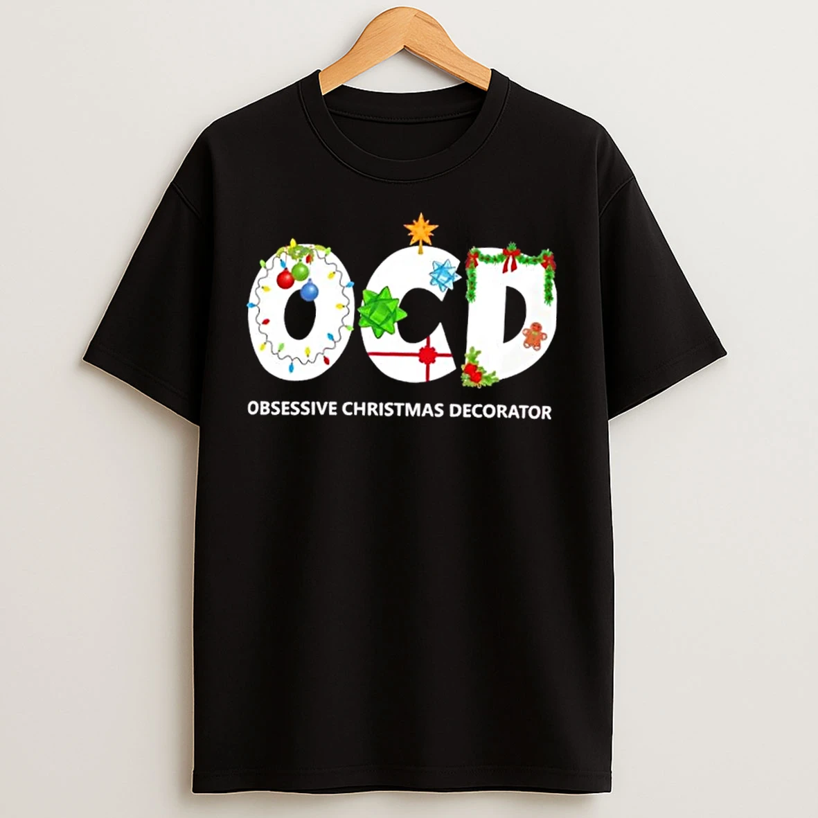 Ocd Obsessive Christmas Decorator T Shirts