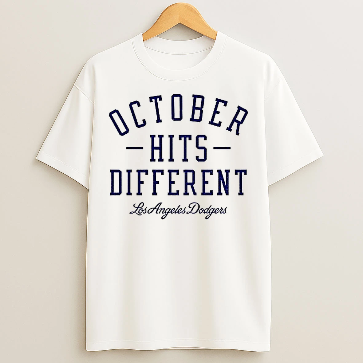 October Hits Different Los Angeles Dodgers Back 2 Back Champions Mlb World Series T Shirts