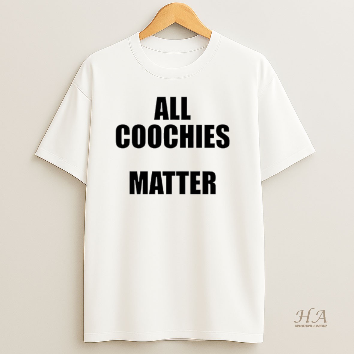 Official All Coochies Matter T Shirt