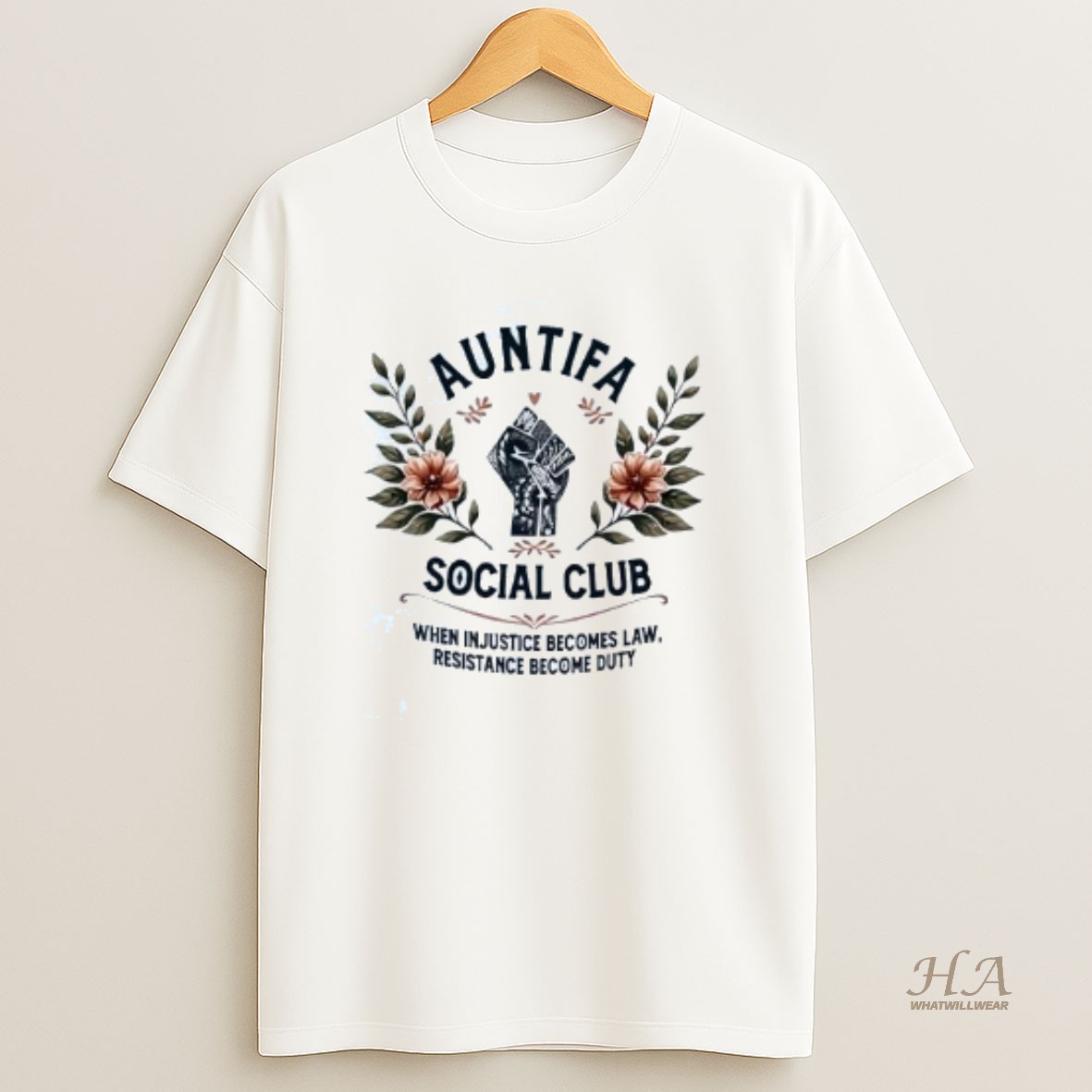 Official Auntifa Social Club When Injustice Becomes Law Resistance Become Duty T Shirt