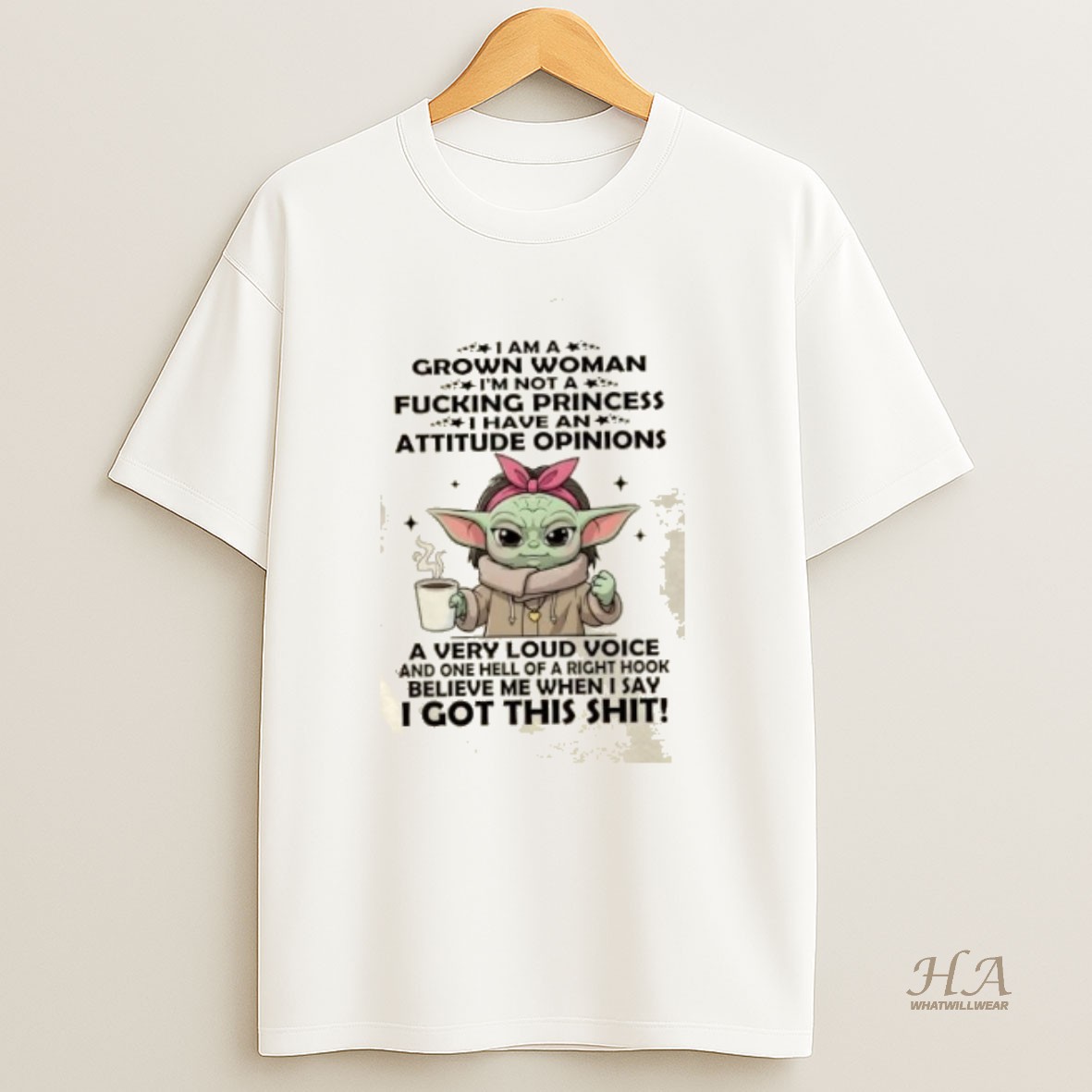 Official Baby Yoda I Am Grown Woman Fucking Princess Attitude Opinions T Shirt