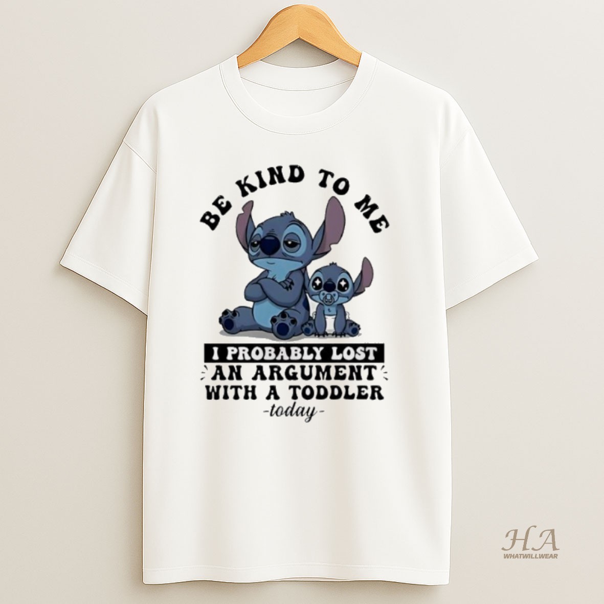 Official Baby Stitch Be Kind To Me I Probably Lost An Argument With A Toddler Today T Shirt
