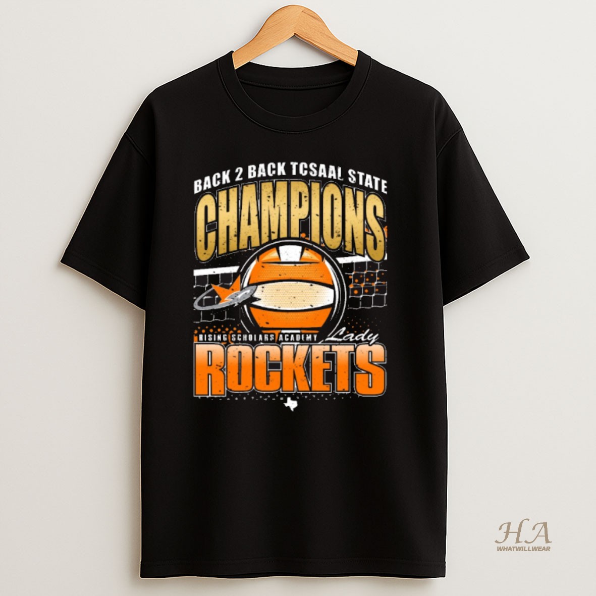 Official Back 2 Back Tcsaal State Champions Rising Scholars Academy Lady Rockets T Shirt