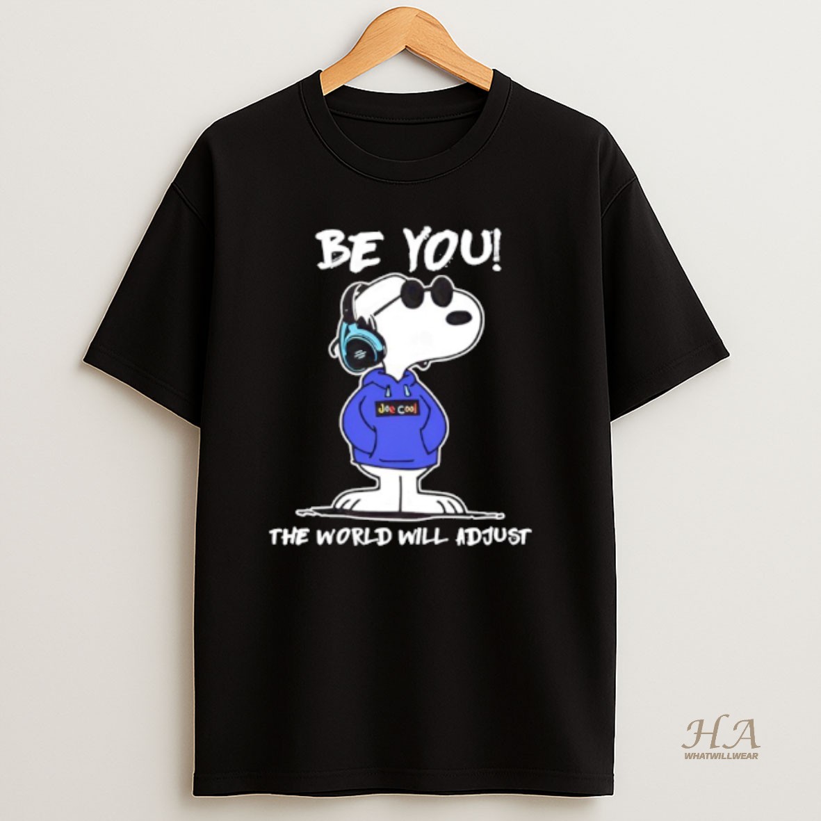 Official Be You The World Will Adjust Snoopy T Shirt
