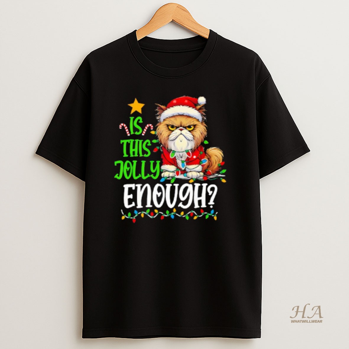 Official Cat Christmas Is This Jolly Enough T Shirt