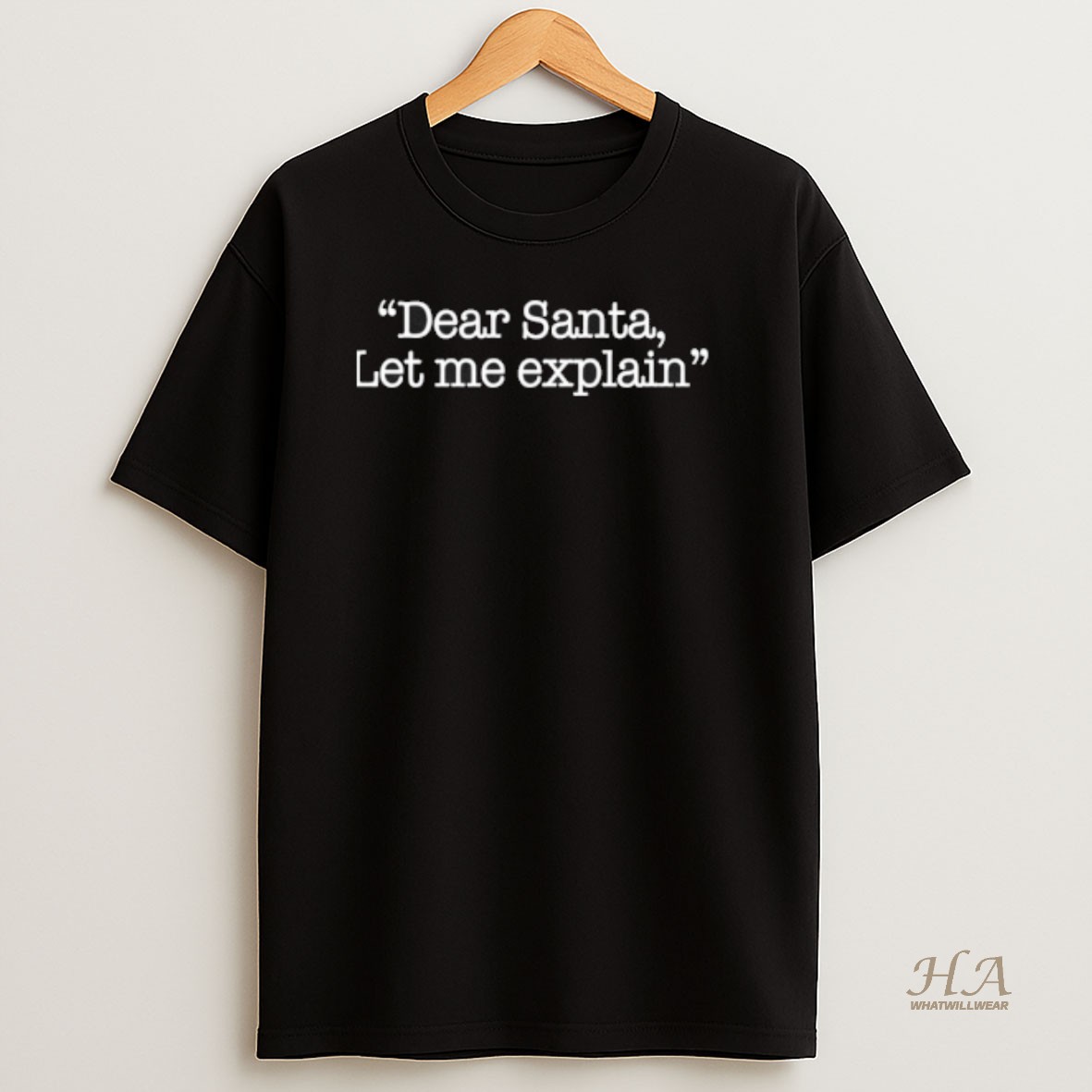 Official Christmas Dear Santa Let Me Explain 2025 T Shirt