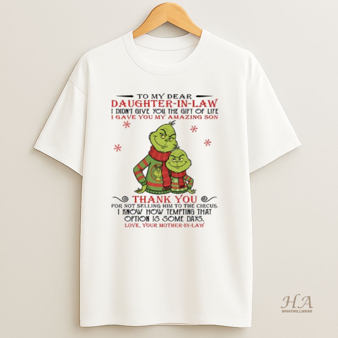 Official Couple Grinch Santa To My Dear Daughter In Law I Didnt Give You The Gift Of Life Christmas T Shirt