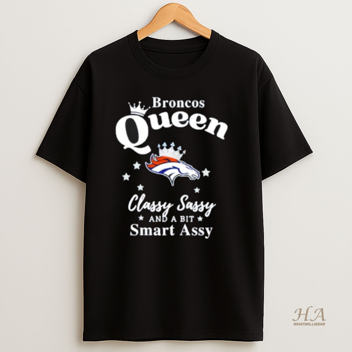 Official Denver Broncos Queen Classy Sassy And A Bit Smart Assy Shirt