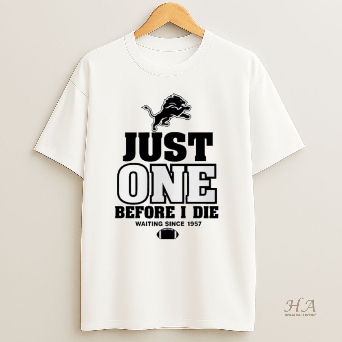 Official Detroit Lions Just One Before I Die Waiting Since 1957 T Shirt