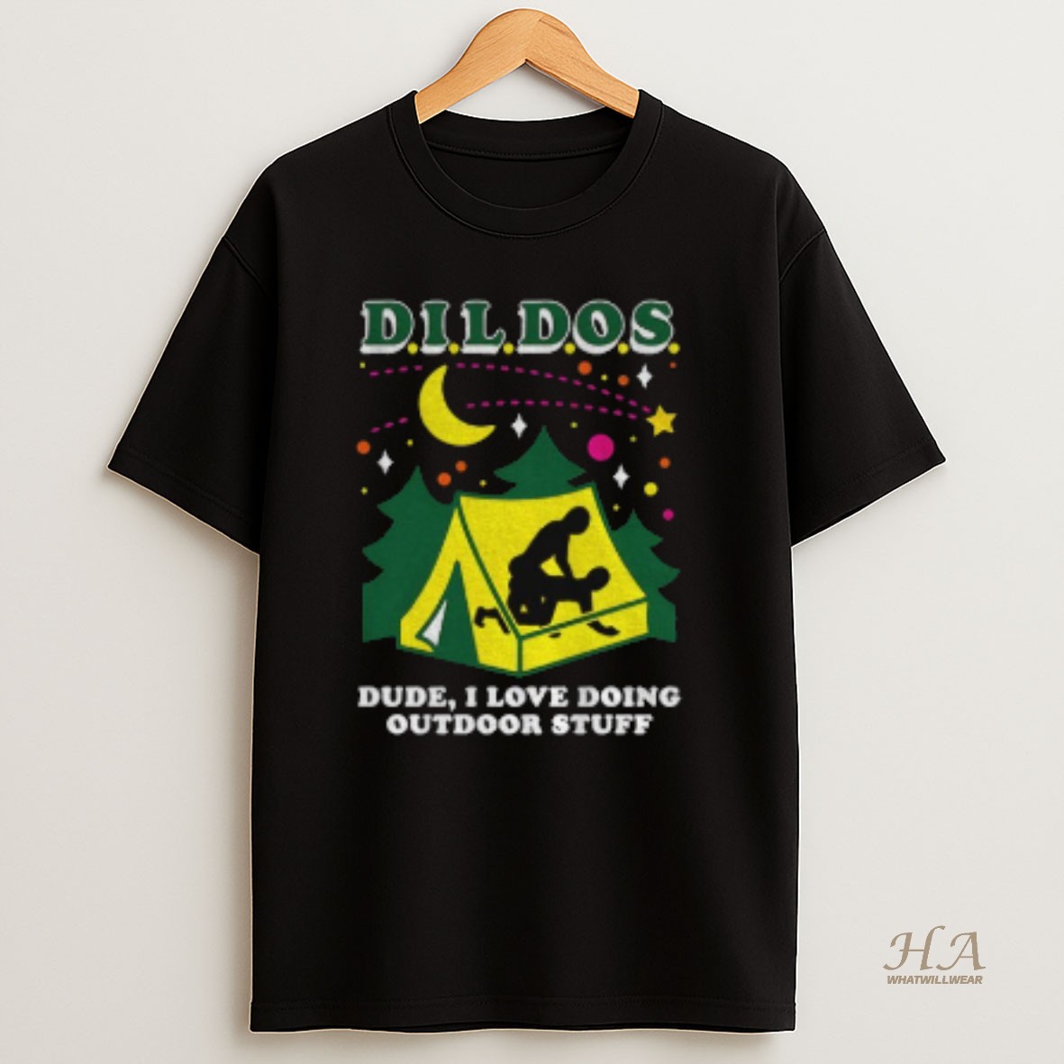 Official Dildos Dude I Love Doing Outdoor Stuff T Shirt