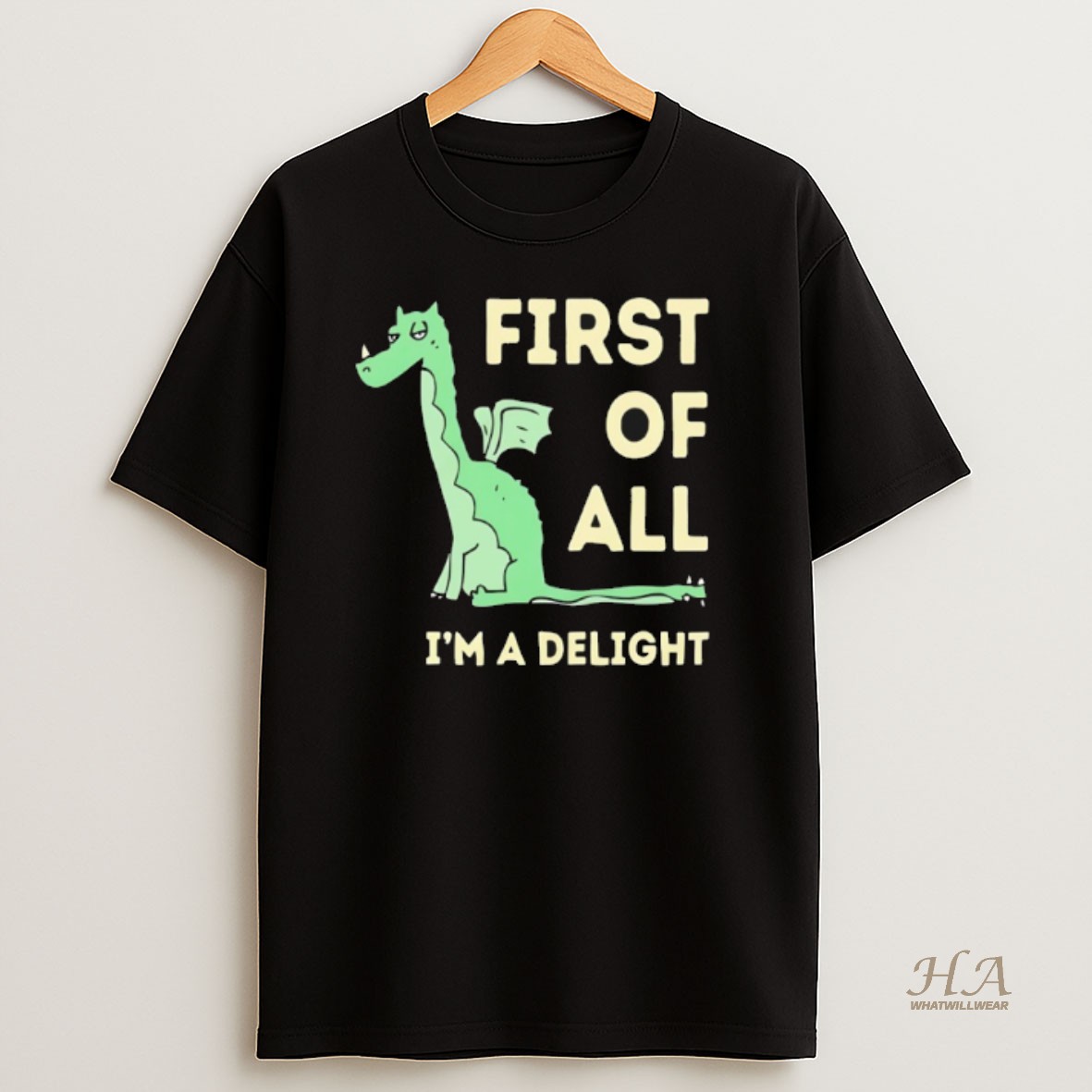 Official Dino First Of All Im A Delight T Shirt