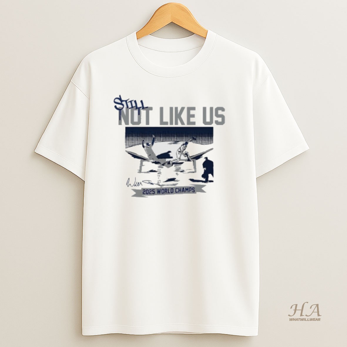 Official Dodgers Will Smith Still Not Like Us 2025 World Champs Signature Shfirt Shirt