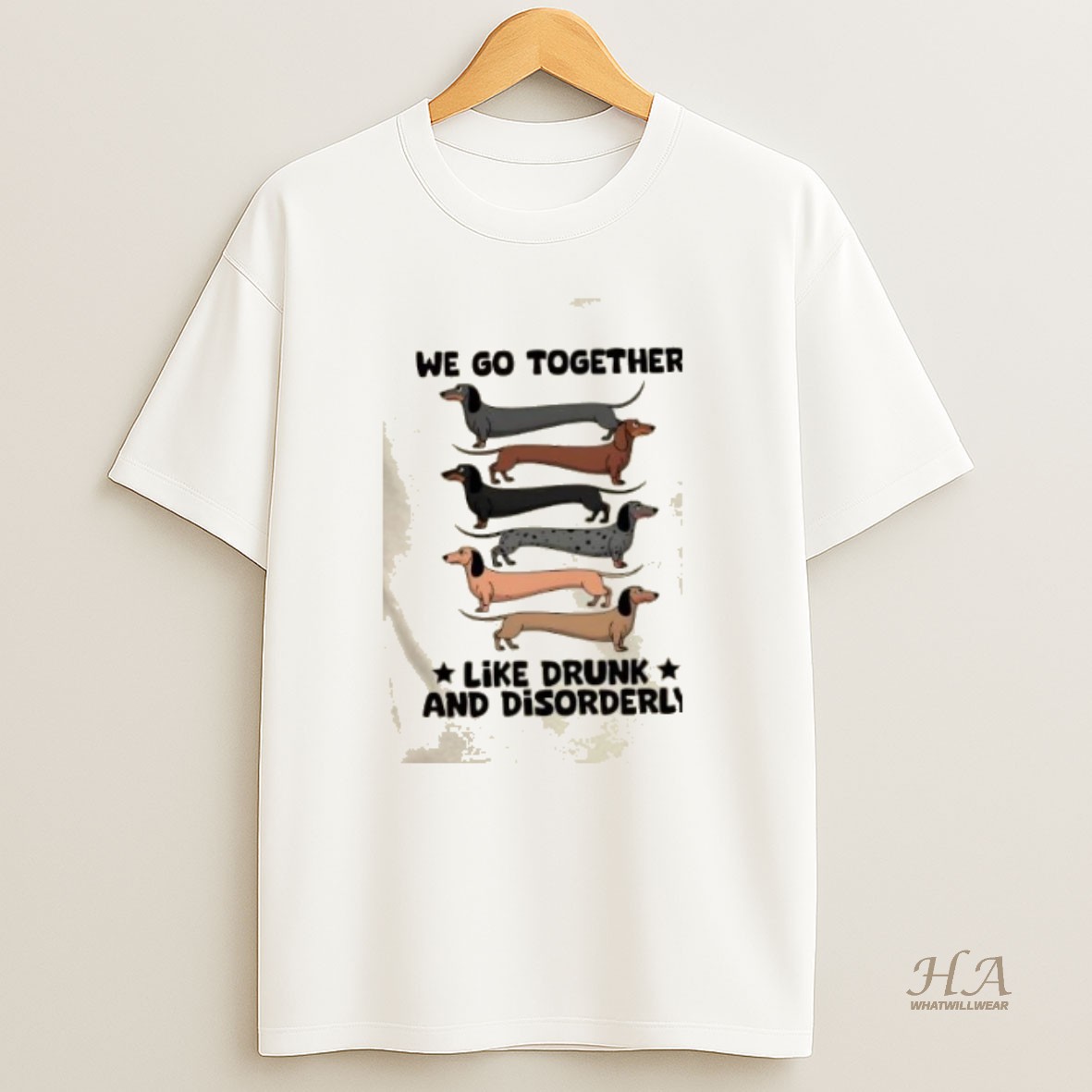 Official Dogs We Go Together Like Drunk And Disorderly T Shirt