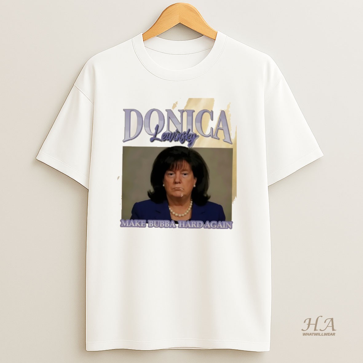 Official Donica Lewinsky Make Bubba Hard Again T Shirt