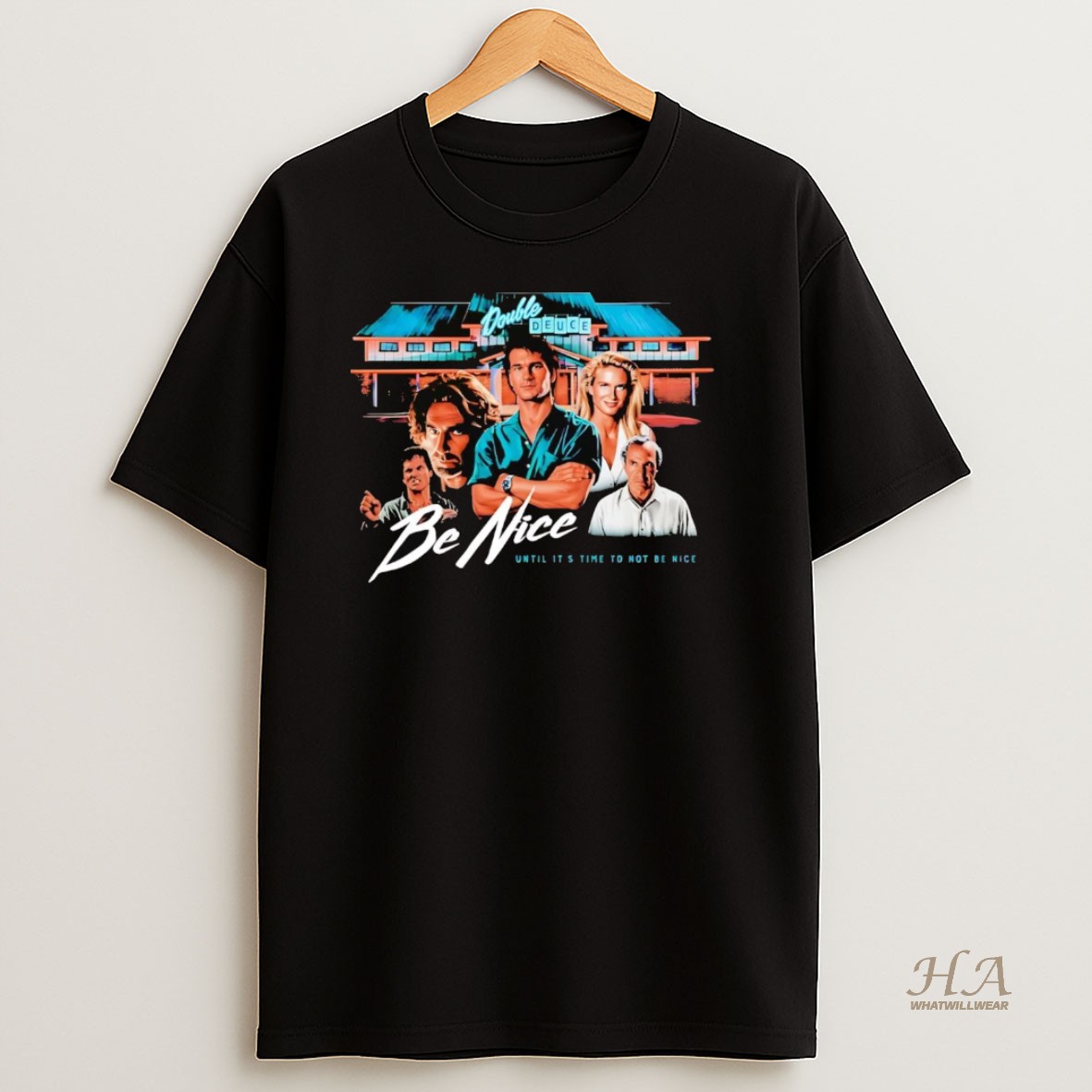 Official Double Deuce Be Nice Until Its Time To Not Be Nice T Shirt