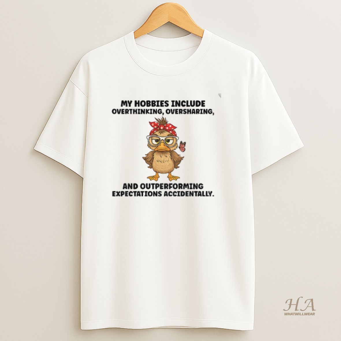 Official Duck My Hobbies Include Overthinking Oversharing And Outperforming T Shirt