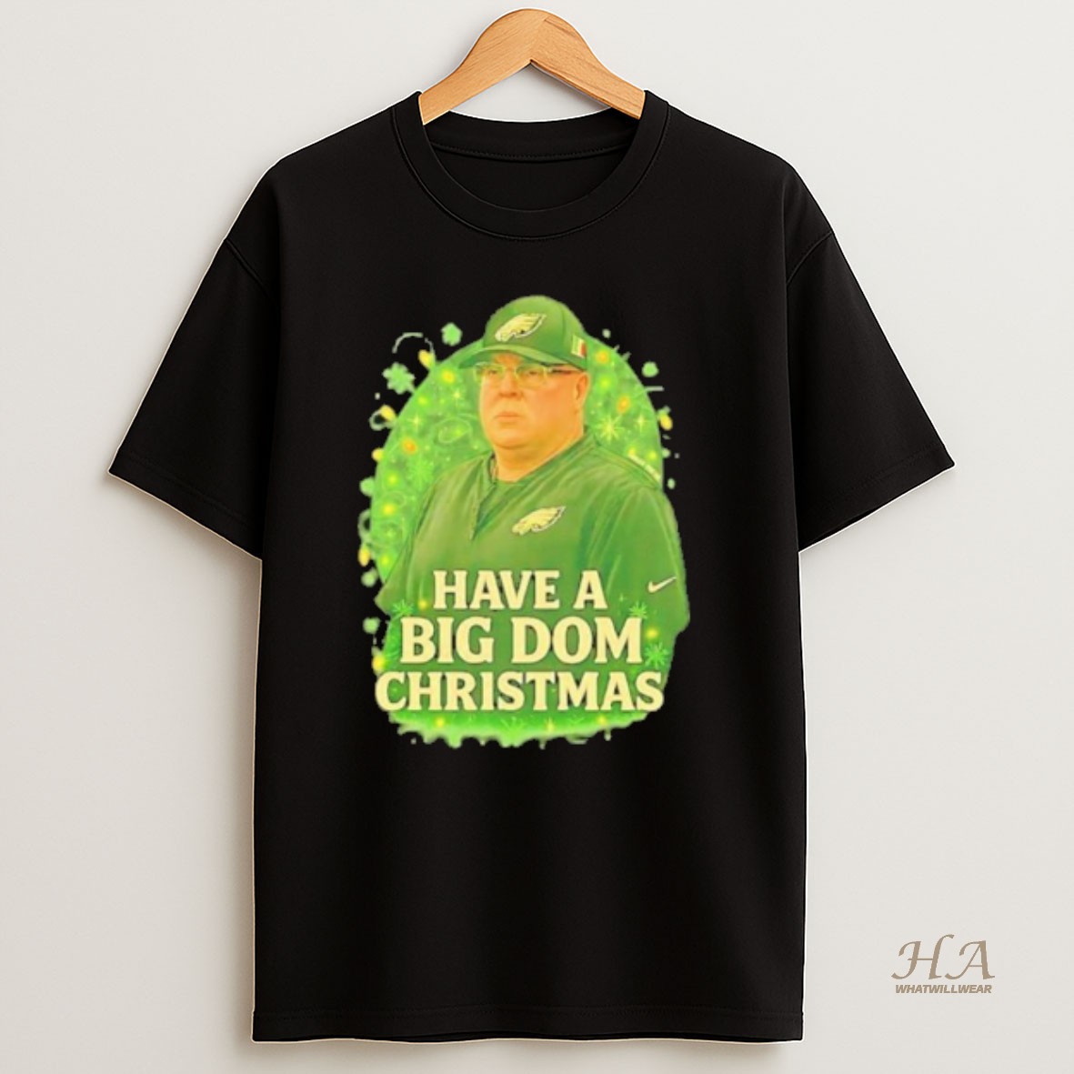 Official Eagles Have A Big Dom Christmas T Shirt