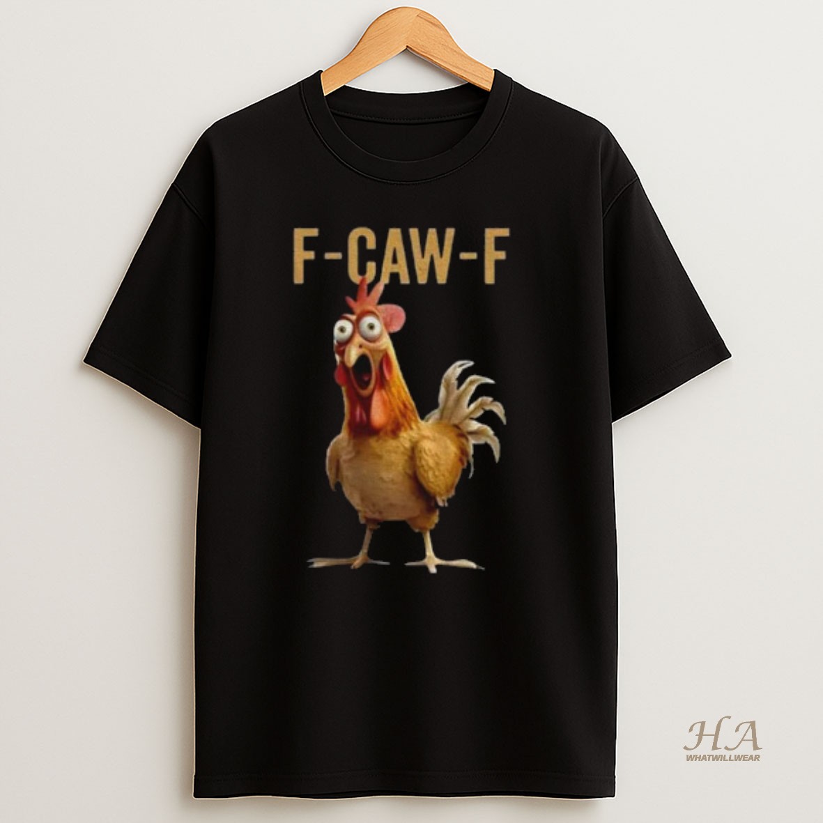 Official F Caw F Rooster T Shirt