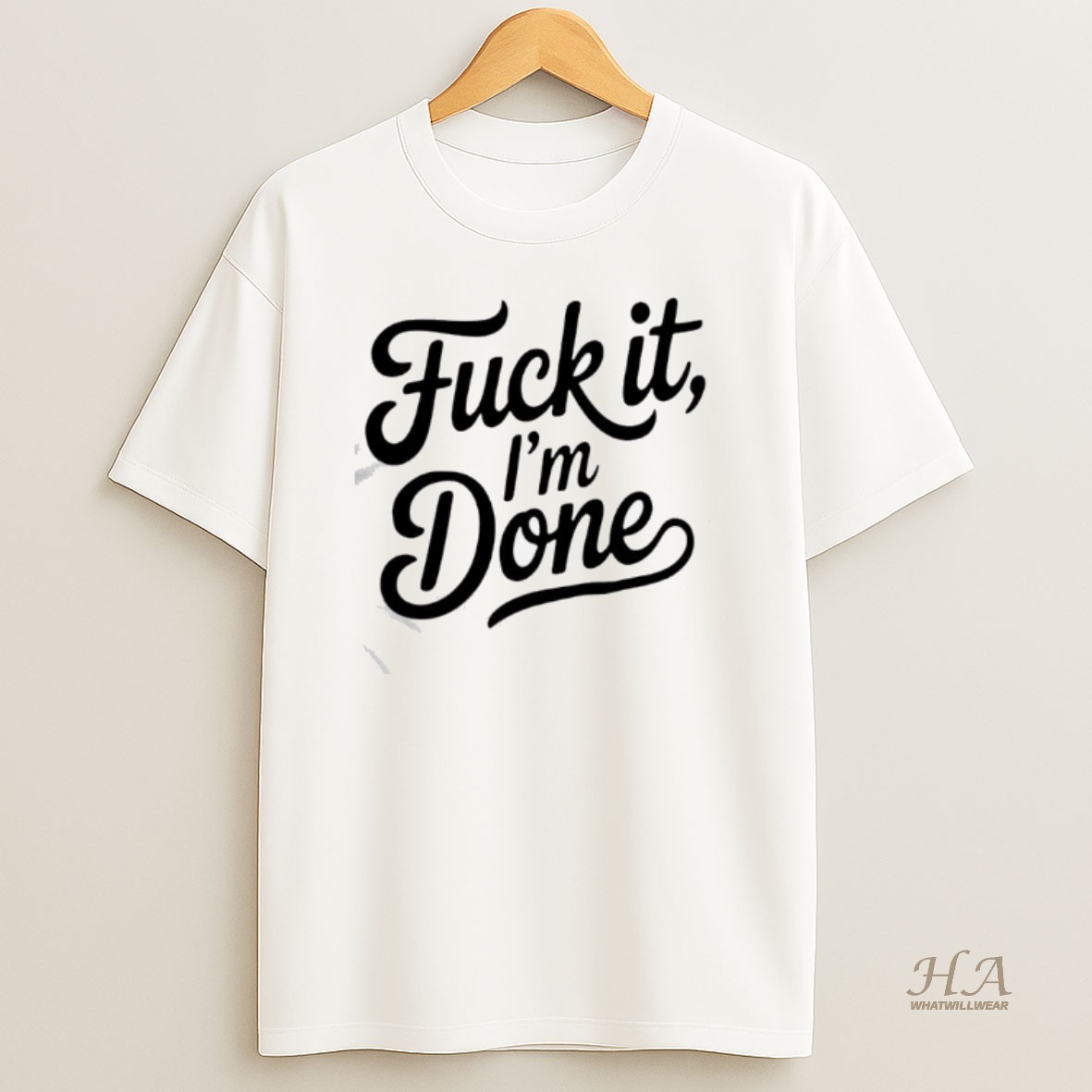 Official Fuck It Im Done T Shirt