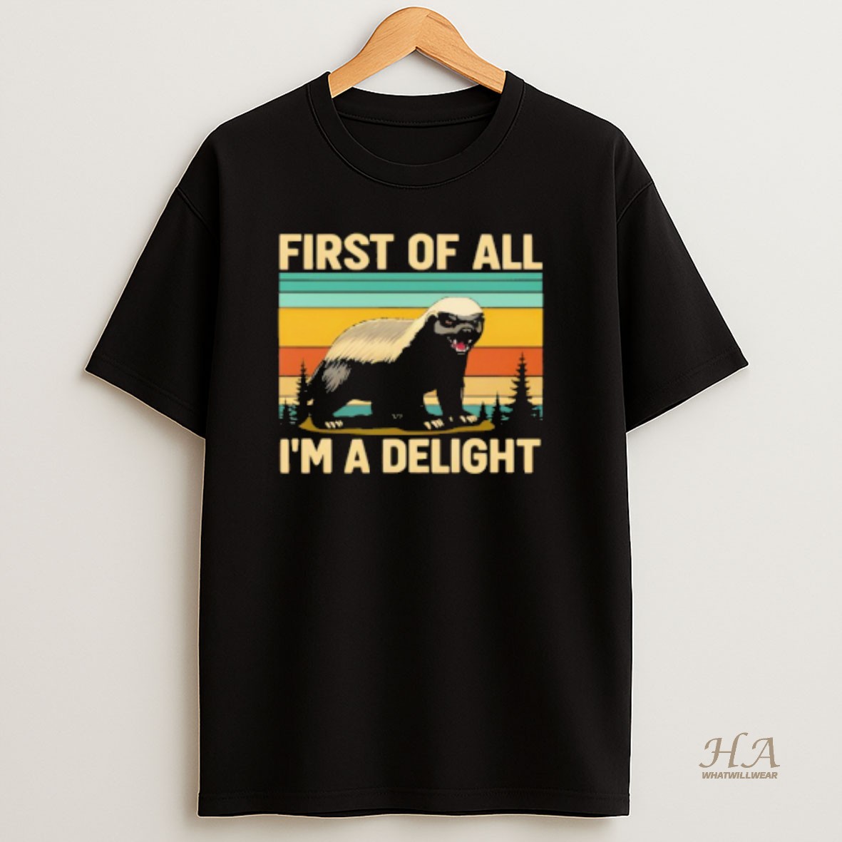 Official Funny Honey Badger First Of All Im A Delight T Shirt