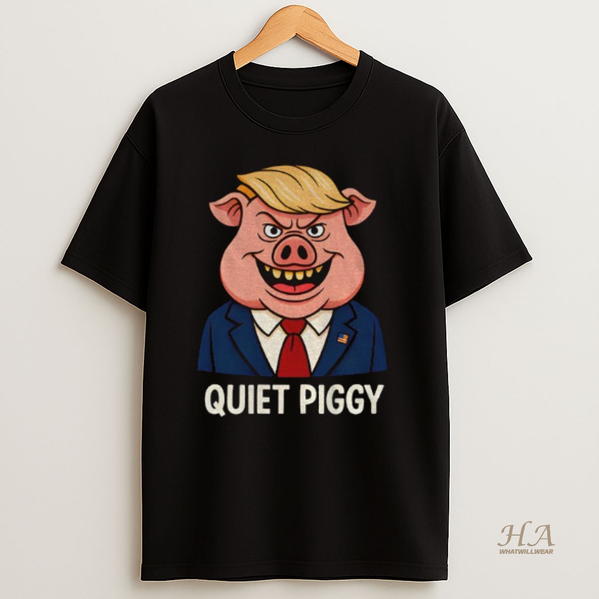 Official Funny Presidential Saying Quiet Piggy Pig Trump T Shirt