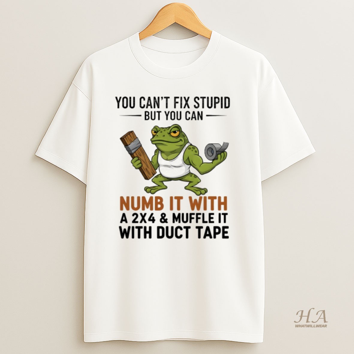 Official Funny Frog You Cant Fix Stupid But You Can Numb It With A Sx4 And Muffle It With Duct Tape T Shirt