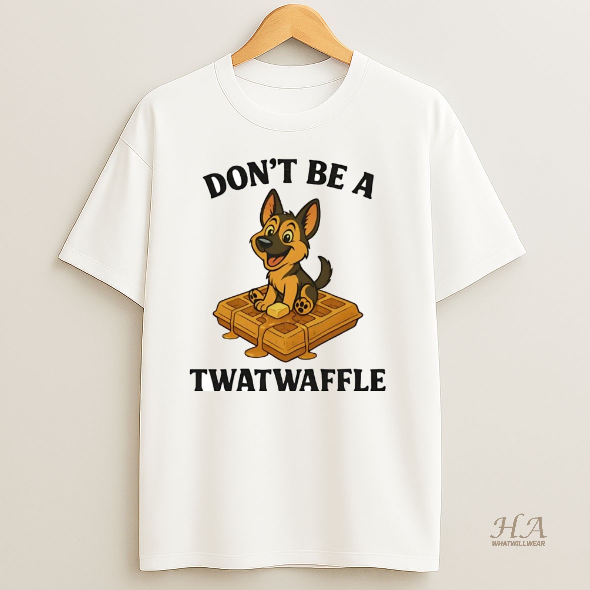 Official German Shepherd Dont Be A Twatwaffle T Shirt