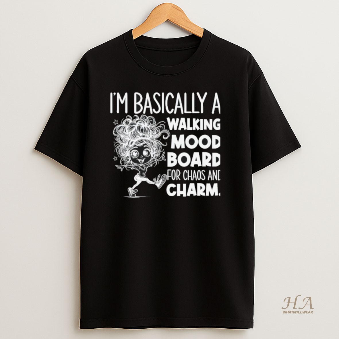 Official Girl Im Basically A Walking Mood Board For Chaos And Charm Shirt