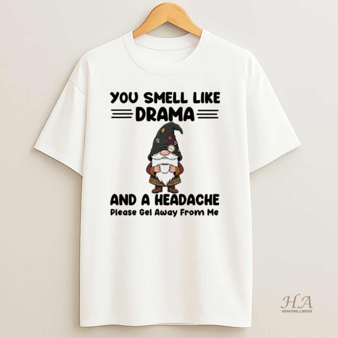Official Gnome You Smell Like Drama And A Headache Please Get Away From Me Christmas T Shirt