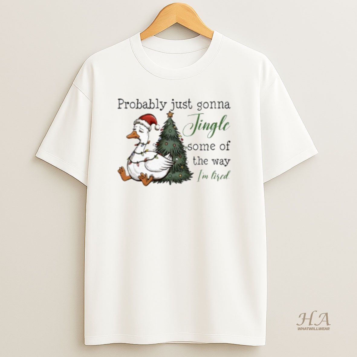 Official Goose Christmas Probably Just Gonna Jingle Tired T Shirt