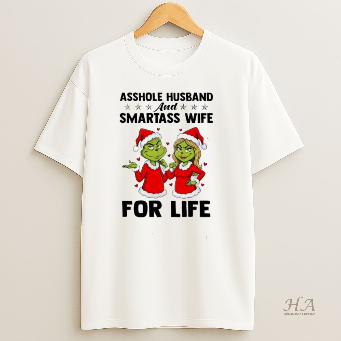 Official Grinch Christmas Asshole Husband And Smartass Wife For Life T Shirt