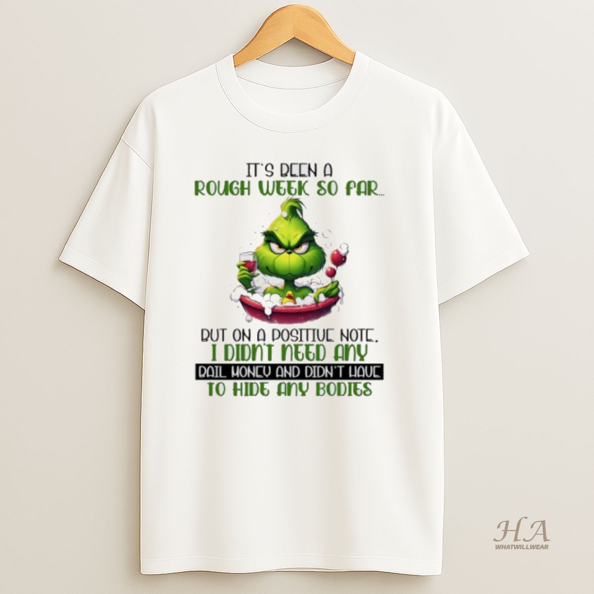 Official Grinch Christmas Its Been A Rough Week So Far But On A Positive Note I Didnt Need Any Shirt