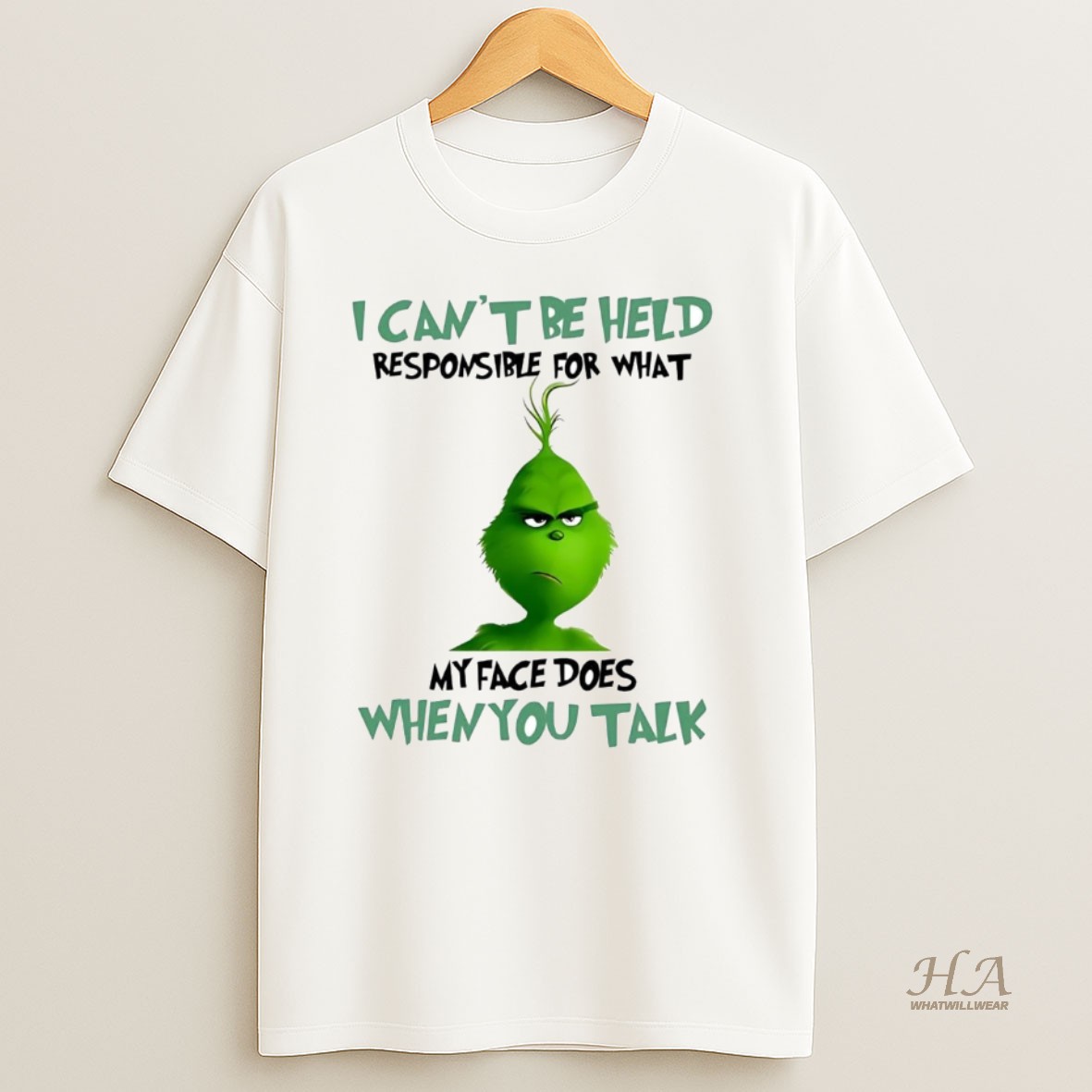 Official Grinch I Cant Be Held Responsible For What My Face Does When You Talk T Shirt 1