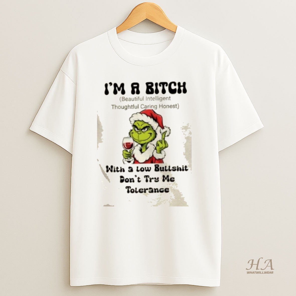 Official Grinch Im A Bitch With A Low Bullshit Dont Try Me Tolerance Christmas T Shirt