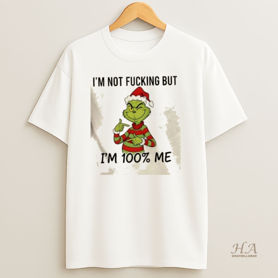 Official Grinch Im Not Fucking But Im 100 Me Christmas T Shirt