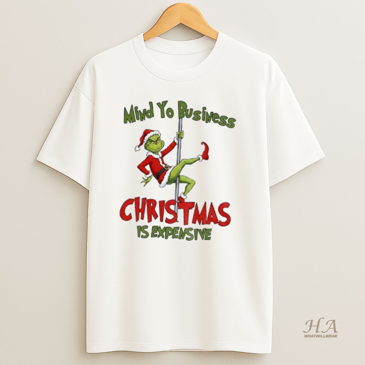 Official Grinch Santa Claus Mind Your Business Christmas Is Expensive Merry Christmas T Shirt