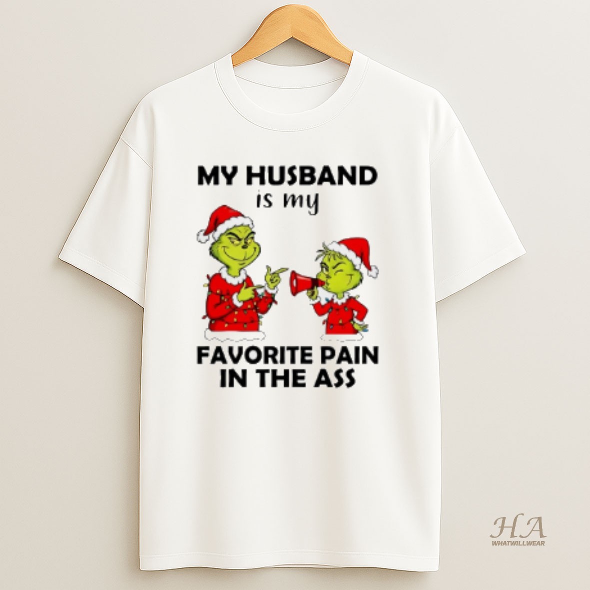 Official Grinch My Husband Is My Favorite Pain In The Ass Christmas T Shirt