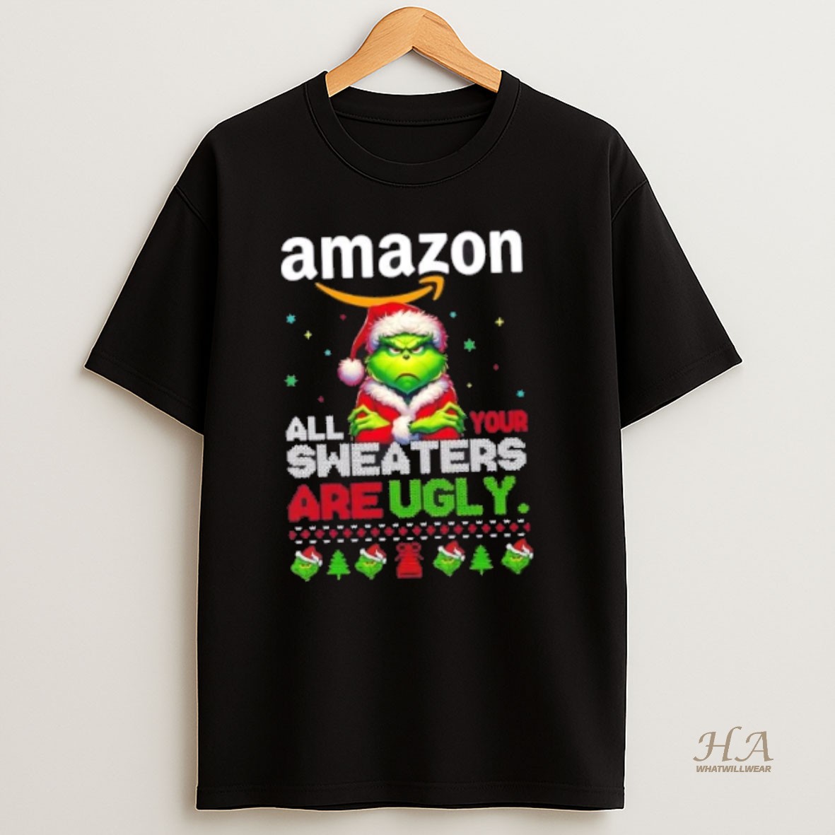 Official Grinch X Amazon All Your Are Ugly Christmas T Shirt