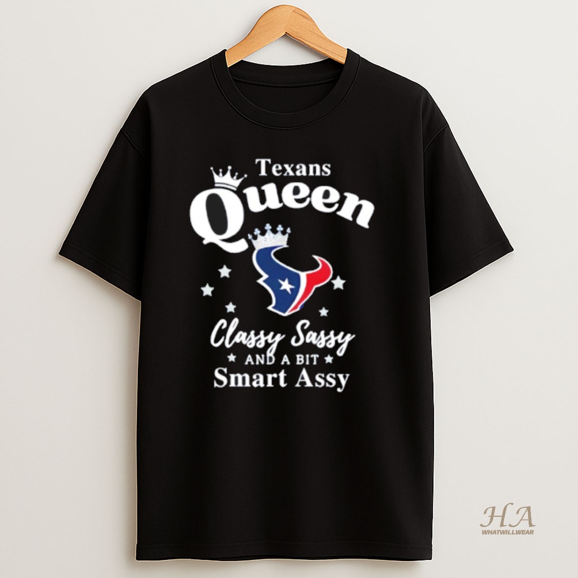 Official Houston Texans Queen Classy Sassy And A Bit Smart Assy Shirt