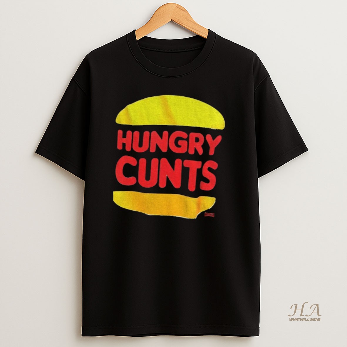 Official Hungry Cunts Burger King Parody Logo T Shirt