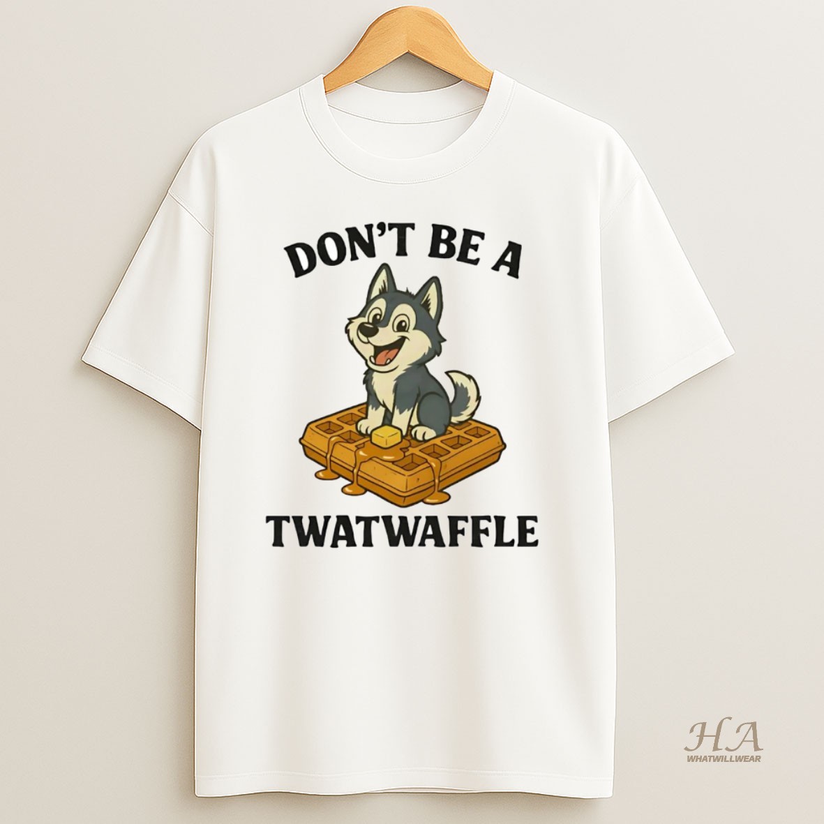 Official Husky Dont Be A Twatwaffle T Shirt