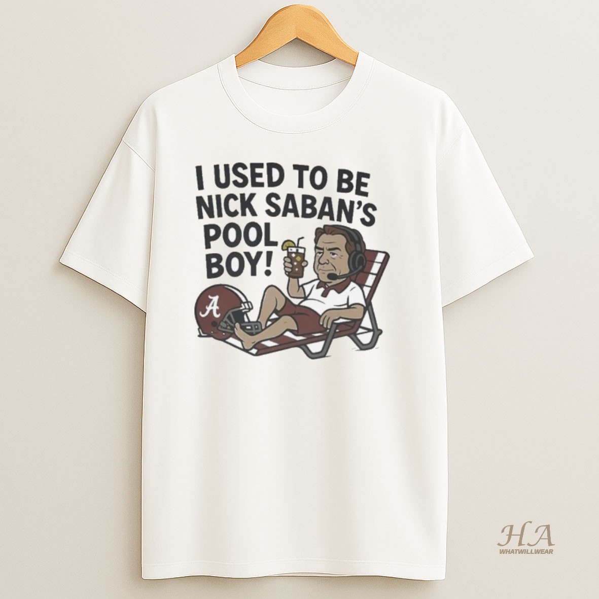 Official I Used To Be Nick Saban S Pool Boy 2025 Shirt