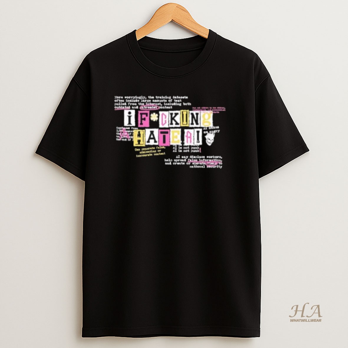 Official I Fucking Hate Ai Ai Is Not Punk Ai Is Not Punk T Shirt