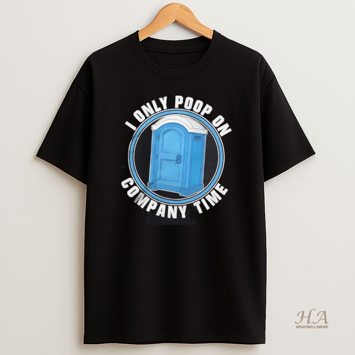 Official I Only Poop On Company Time T Shirt